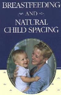 Breastfeeding and Natural Child Spacing