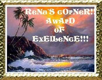 Very beautiful award from my friend Rena,
 see her great site