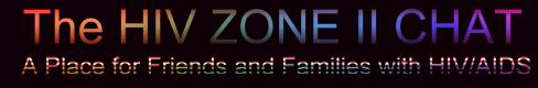 The HIV ZONE II CHAT