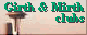 Other Girth and Mirth clubs