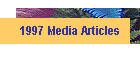 1997 Media Articles