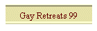 Gay retreats 99