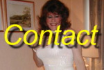 Click here to contact me through Email, Myspace or my Yahoo 360 Blog Page!....I always respond if you have either a full MySpace or Yahoo profile and pic! - Looking forward to hearing from YOU very soon :) 