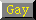 gay