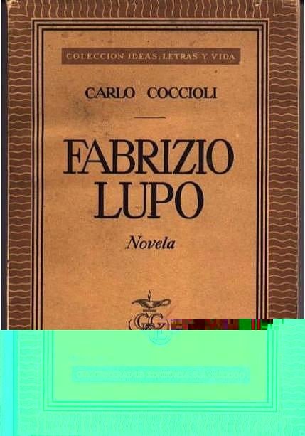 La primera edici�n en espa�ol de Fabrizio Lupo