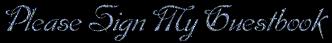 Please sign my Guestbook � Mistress Cara