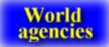 World agencies