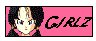 I support GIRLZ!