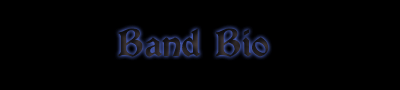 Band bio