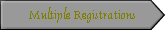 Multiple Registrations