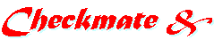Checkmate &