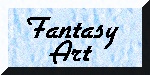 Shadowdragon's Fantasy Art Picks