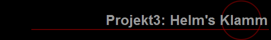 Projekt3: Helm's Klamm