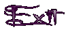 Exit