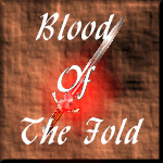 The Blood Of The Fold Home Page