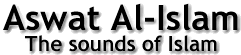 click here to listen to the sounds of islam!