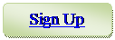 Rounded Rectangle: Sign Up