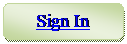 Rounded Rectangle: Sign In