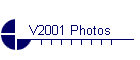 V2001 Photos