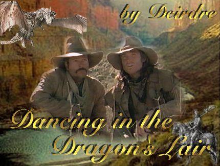 Dancing in the Dragon's Lair by Deirdre