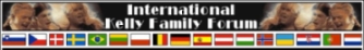 The International Kelly Family Forum - come join the fun!!