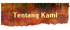 Tentang Kami