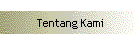 Tentang Kami