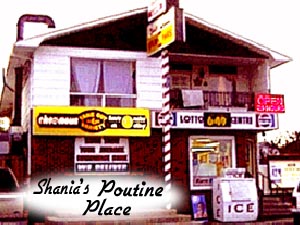Shania's Favorite Poutine Place