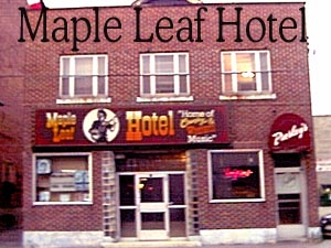 Maple Leaf Hotel is where Shania got her start singing After the Bar Was Closed.