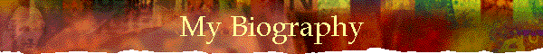 My Biography