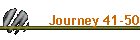 Journey 41-50