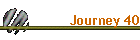 Journey 40