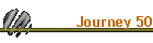 Journey 50