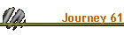 Journey 61