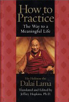 How to practice the way to a meaningful life - His Holiness The Dalai Lama