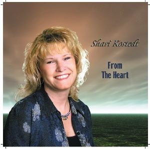 Shari Kostedt: From The Heart