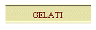 GELATI