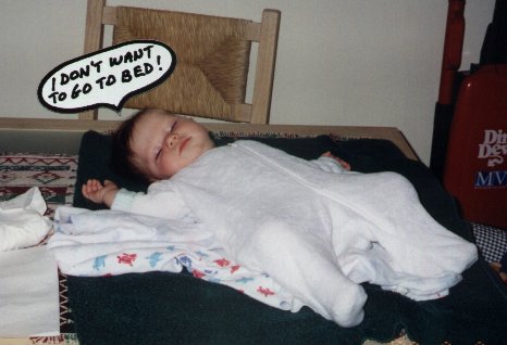 "I fooled them - They all think I'm sleeping."