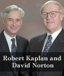 Robert Kaplan and David Norton