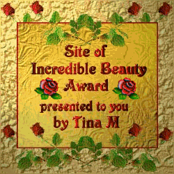 Incredible Beauty Award from Tina M