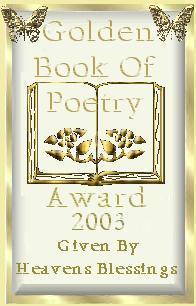 Heaven's Blessing Golden Book of Poetry Award 2003