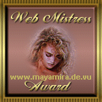 Web Mistress Award from Mayamira