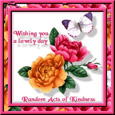 Wishing You a Lovely Day Gift from Elpidio of Random Acts of Kindness