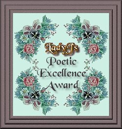 Lady J's Poetic Excellence Award