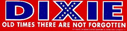 Dixie will live forever!