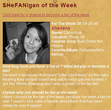 I was fan of the week on Shedaisy's FC!
