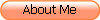 About Me