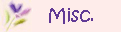 Misc.