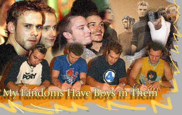 my fandoms have boys in them... aren't i a lucky girl?