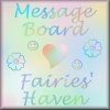 Message Board Fairies' Haven